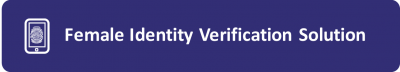 Female Identity Verfication Solution